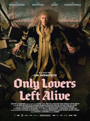 دانلود فیلم Only Lovers Left Alive