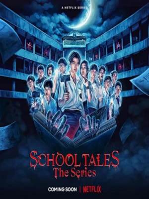 دانلود سریال School Tales the Series
