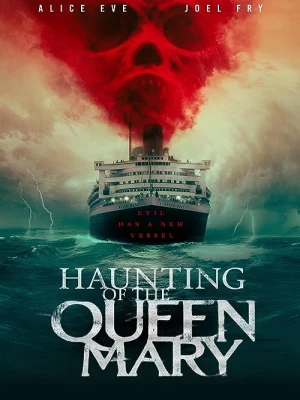 دانلود فیلم Haunting of the Queen Mary
