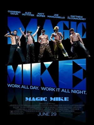 دانلود فیلم Magic Mike