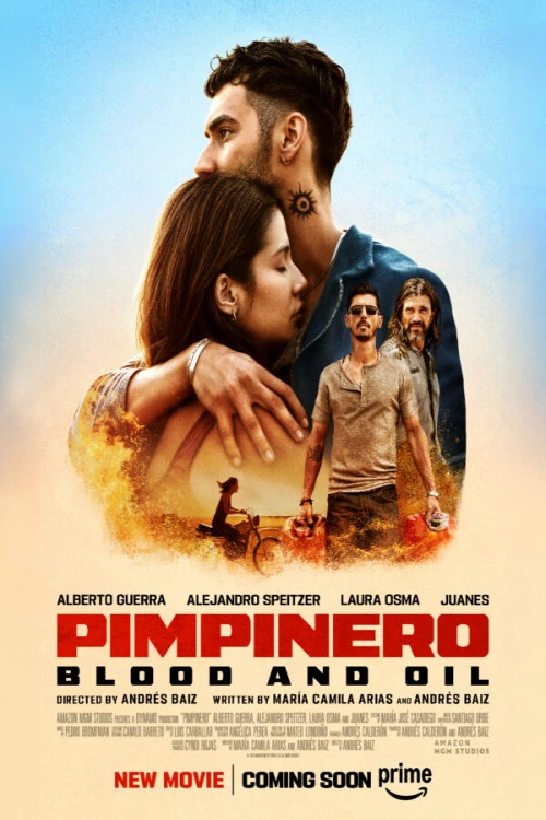 دانلود فیلم Pimpinero: Blood and Oil
