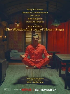 دانلود فیلم The Wonderful Story of Henry Sugar 2023