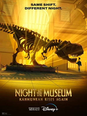 دانلود انیمیشن Night at the Museum: Kahmunrah Rises Again