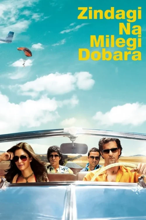 دانلود فیلم Zindagi Na Milegi Dobara