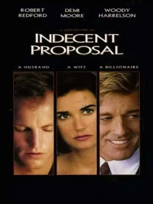 دانلود فیلم Indecent Proposal