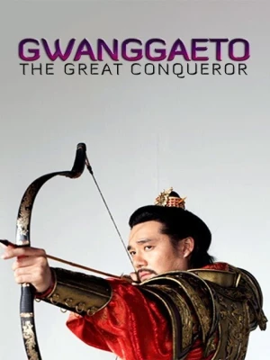 دانلود سریال Gwanggaeto, the Great Conqueror