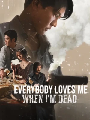دانلود فیلم Everybody Loves Me When I'm Dead