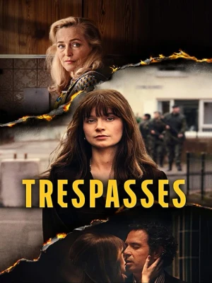 دانلود سریال Trespasses